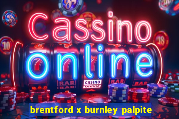 brentford x burnley palpite